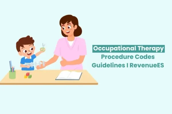 Occupational Therapy Procedure Codes Guidelines