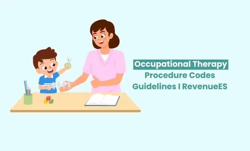 Occupational Therapy Procedure Codes Guidelines