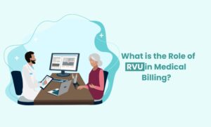 Role of RVU in Medical Billing