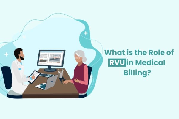 Role of RVU in Medical Billing