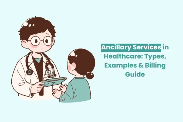 ancillary services in healthcare