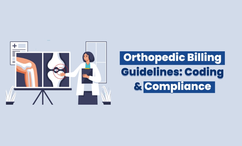 orthopedic billing guidelines